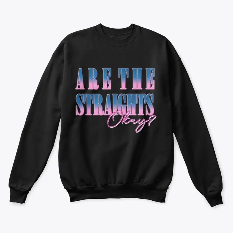 Are The Straights (Crew)  | Jammidodger